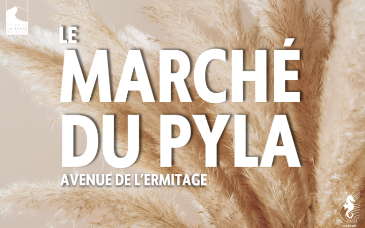 MARCHE DU PYLA