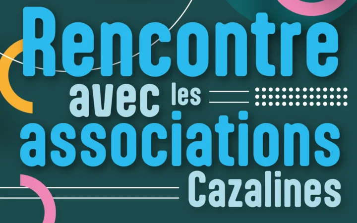 Rencontre avec les associations cazalines