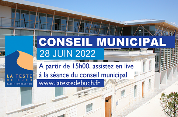 Conseil Municipal du 28 juin 2022