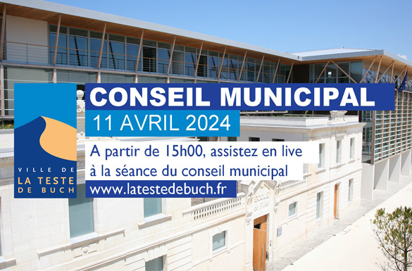 Conseil Municipal : 11 avril 2024